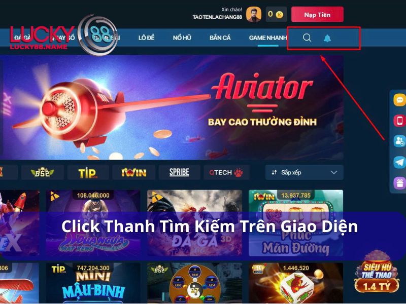 Trò chơi con số Lucky88 – Keno quay số siêu tốc, cược dễ thắng 5 Click vào thanh công cụ tìm kiếm trên giao diện