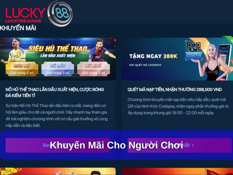 Giới Thiệu Lucky88: Nền Tảng Cá Cược Trực Tuyến Hàng Đầu 3 Khuyến mãi cho người chơi