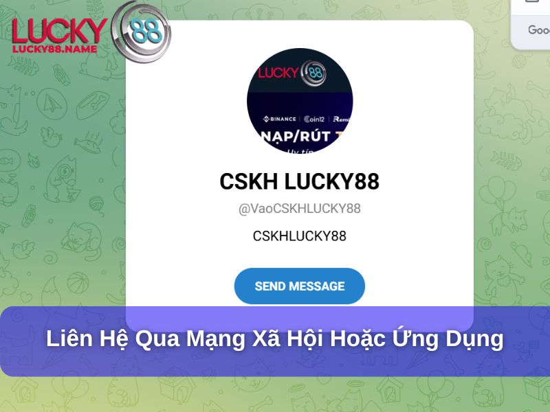 Liên Hệ Lucky88: Hướng Dẫn Chi Tiết Và Đầy Đủ Nhất 2 Liên hệ qua mạng xã hội hoặc ứng dụng