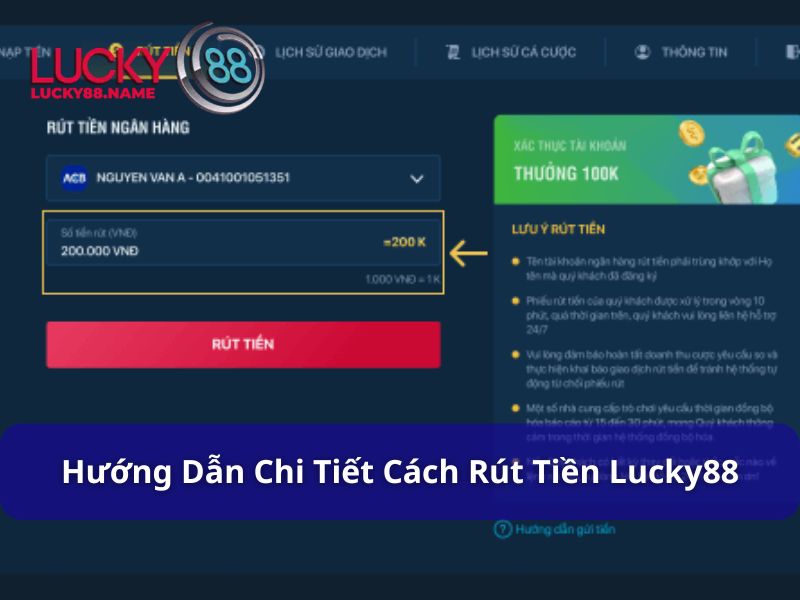 Rút Tiền Lucky88 - Hướng Dẫn Đầy Đủ Cho Người Mới 2 Hướng dẫn rút tiền Lucky88 nhanh chóng
