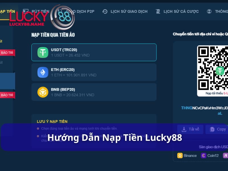 Nạp Tiền Lucky88 Nhanh Chóng Để Trải Nghiệm Cá Cược Tốt Nhất 2 Nạp tiền Lucky88 đơn giản và an toàn