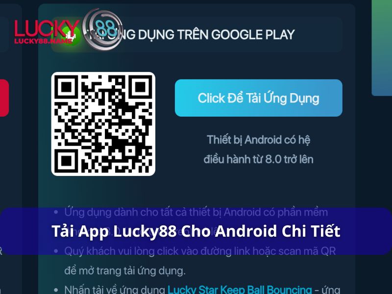 Tải App Lucky88 - Hướng Dẫn Từng Bước Cho Người Chơi 3 Tải ứng dụng Lucky88 cho Android